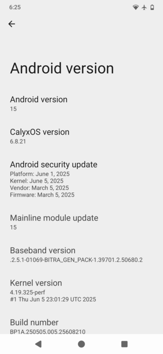 Device settings screen showing Android version 15, CalyxOS version 6.8.21, with security and module updates. Time is 6:25, icons for battery and signal.