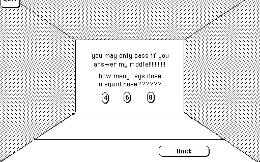 you may only pass if you answer my riddle!!!!!!!

how many legs dose a squid have??????