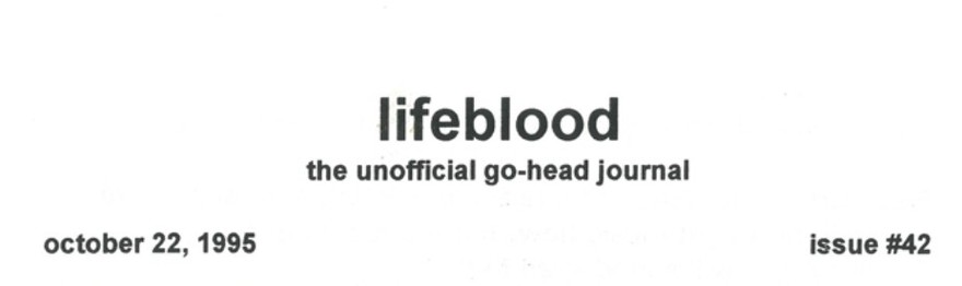 lifeblood the unofficial go head journal