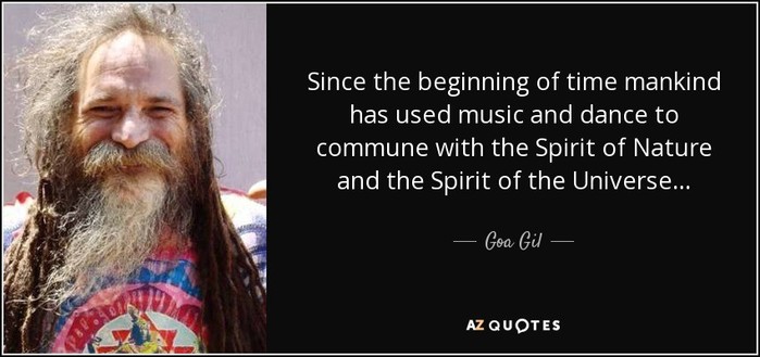 Quote image featuring a man with long hair, a beard, and wearing a colorful shirt, smiling at the camera. Beside him is a quote that reads: ‘Dance is active meditation. When we dance, we go beyond thought, beyond mind and beyond our individuality to become one in the divine ecstasy of the union with the cosmic spirit. This is the essence of the trance dance experience.’ — Goa Gil.