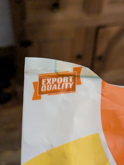 It says "export quality"