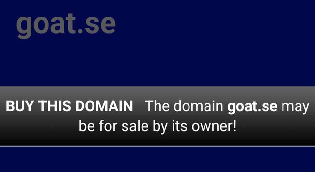 goat.se

Dec 4 >

23:45

Back up now

BUY THIS DOMAIN The domain goat.se may be for sale by its owner