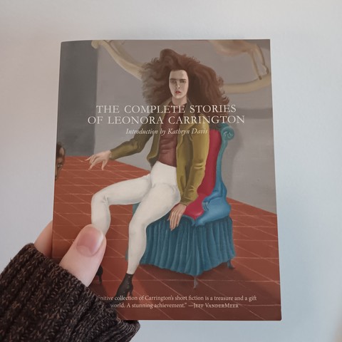 the complete stories of leonora carrington