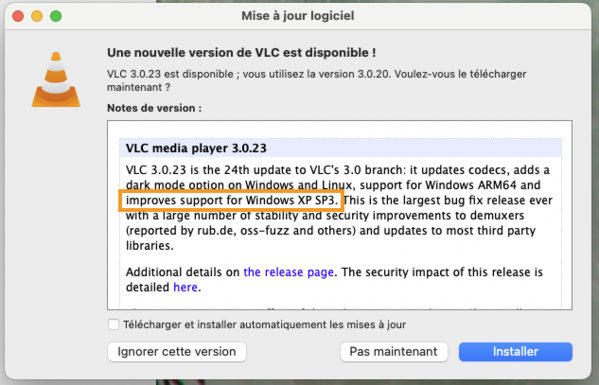 The upgrade dialog for VLC 3.0.23 on macOS. Amid standard stuff, « improves support for Windows XP SP3 »