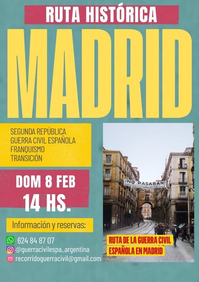 Cartel de Ruta histórica por Madrid. La temática es la Segunda república, la guerra civil, el franquismo y la transición. La próxima convocatoria es el domingo 8 de febrero. Para reservar se puede llamar as 624848707 o escribir a recorridoguerracivil@gmail.com

Muy recomendable