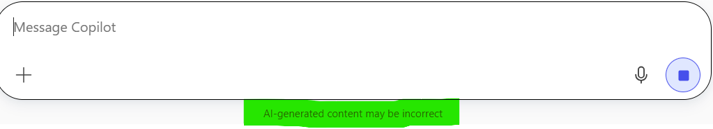 Copilot window showing warning "AI generated content may be incorrect". Highlight mine