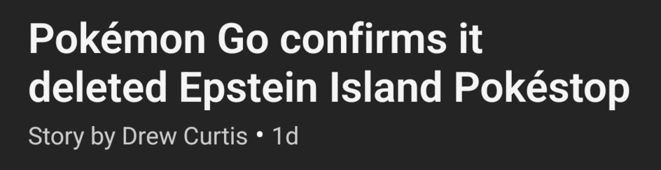 Pokémon GO confirms it deleted Epstein Island PokéStop