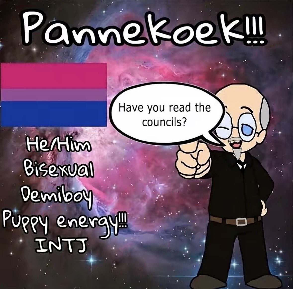 Anton pannekoek

he him
bisexual
demiboy
puppy energy
intj