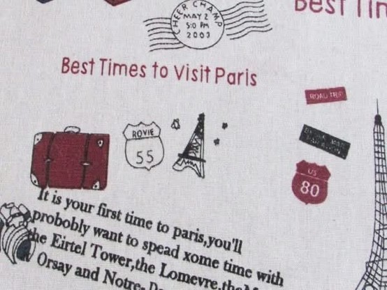 Okay, so it says "best times to visit Paris" and then there's a picture of a suitcase and two sort of badly drawn line drawings of the Eiffel Tower and two... bumper stickers? And two US highway marker signs. But wait, then there's the text:  "It is your first time to paris, you'll probobly want to spead xome time with the Eirtel Tower, the Lomevre the M_______ Orsay and Notre Dame[...]"
