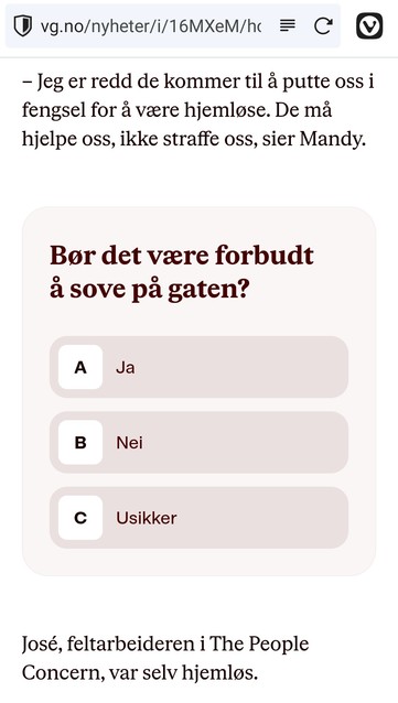 Skjermdump av spørreundersøkelse i vg:
"Bør det være forbudt å sove på gaten? Ja,nei, usikker."