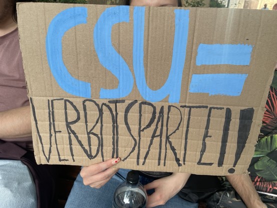 Plakat "CSU = Verbotspartei"