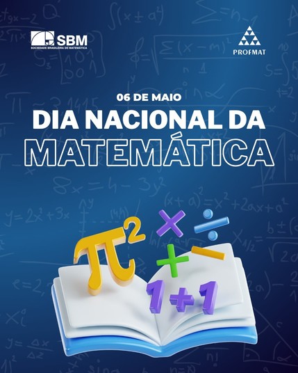 Fornecido por @altbot, gerado localmente e de forma privada usando Gemma4:26b

@matematico314 Pôster com fundo azul escuro repleto de fórmulas e equações matemáticas brancas. No topo, encontram-se os logotipos "SBM SOCIEDADE BRASILEIRA DE MATEMÁTICA" e "PROFMAT". Ao centro, o texto em letras brancas grandes e contornadas diz "06 DE MAIO" seguido por "DIA NACIONAL DA MATEMÁTICA". Na base, um livro branco aberto apresenta símbolos matemáticos 3D flutuando acima dele, incluindo um grande "$\pi2$" …