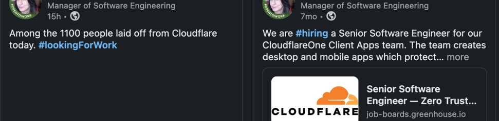 Two LinkedIn posts side by side. The older one, on the right, is a hiring post looking for a senior software engineer.
The newer one, 7 months later, says 1100 people were laid off.