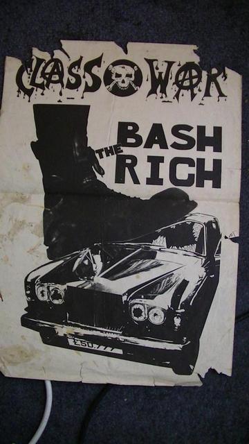 "class war bash the rich" cover picture of a rolls royce being stamped on by giant para booted foot.