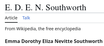 author named EDEN E. D. E. N Emma Dorothy Eliza Nevitte Southworth