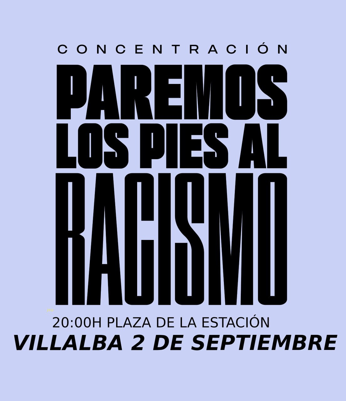 Cartel morado en el que se lee "Concentración 'Paremos los pies al racismo' a las 20:00 en la plaza de la Estación de Collado Villalba el 2 de septiembre"