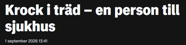 En skärmdump från en lokaltidning - det står " Krock i träd - en person till sjukhus "
