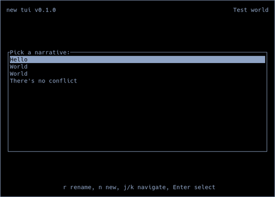 Terminal worldbuilding UI listing narratives for a world named "Test world". Narrative list: Hello, World, World, There's no conflict