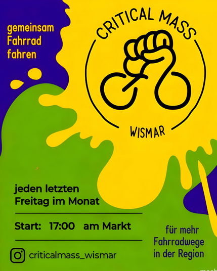 Sharepic zur criticalmass in Wismar. Jeden letzten Freitag im Monat, 17:00 Uhr am Markt.