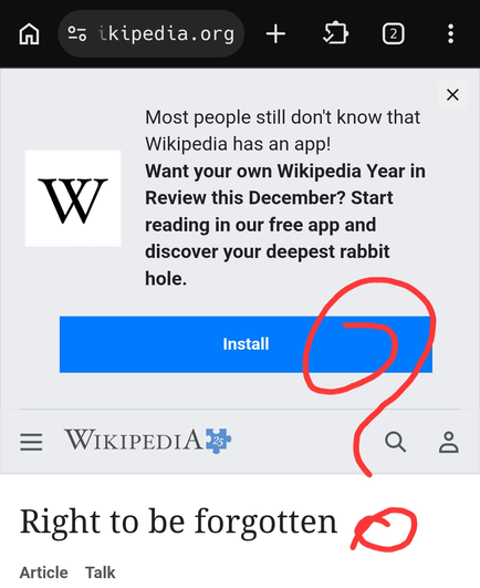 Wikipedia mobile banner: "Most people still don't know that Wikipedia has an app!

Want your own Wikipedia Year in Review this December? Start reading in our free app and discover your deepest rabbit hole.

Install"